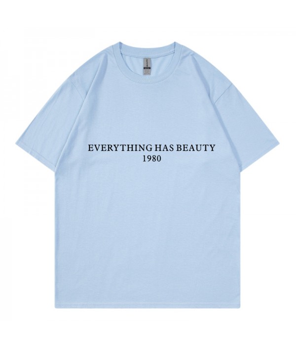 Everything Has Beauty 1980 Women Letters Street Pure Cotton Short Sleeve T-Shirt