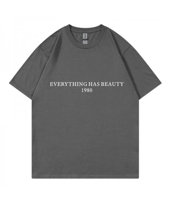 Everything Has Beauty 1980 Women Letters Street Pure Cotton Short Sleeve T-Shirt