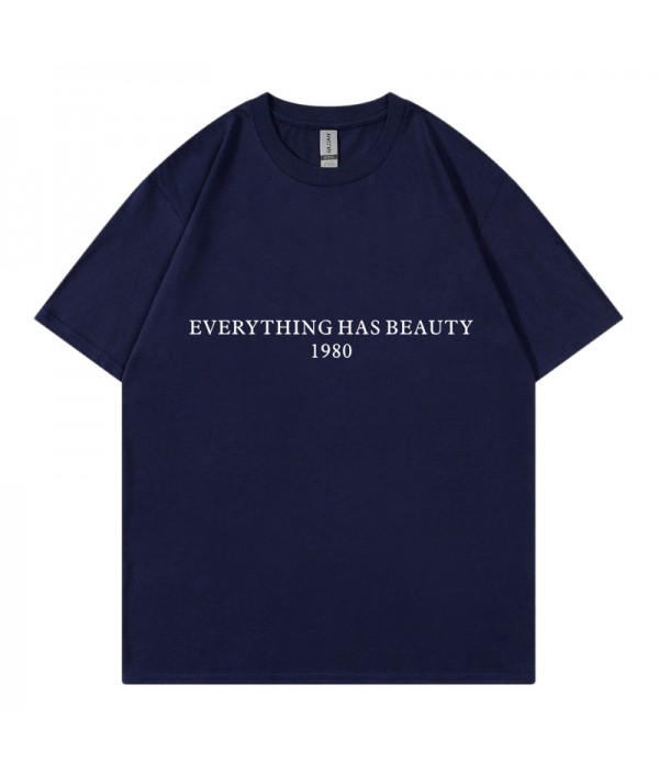 Everything Has Beauty 1980 Women Letters Street Pure Cotton Short Sleeve T-Shirt