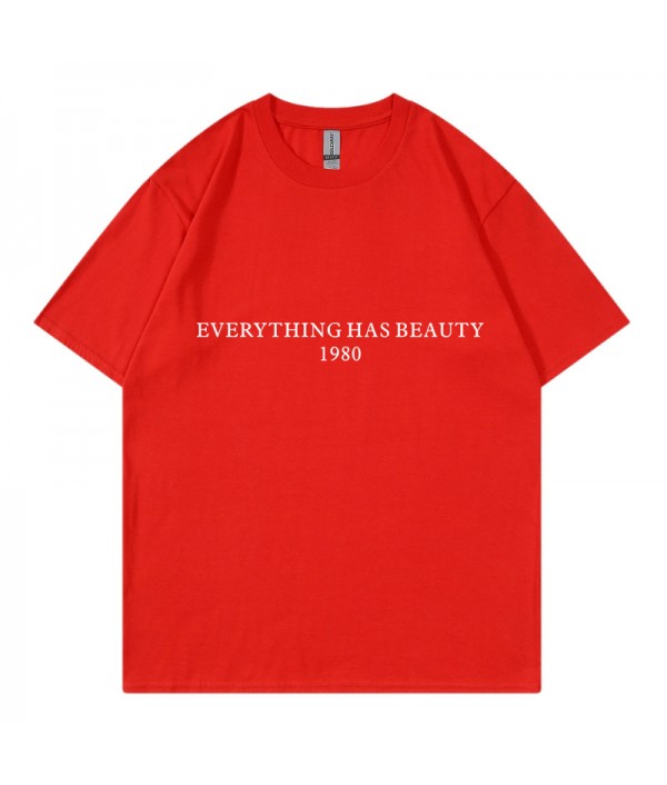 Everything Has Beauty 1980 Women Letters Street Pure Cotton Short Sleeve T-Shirt