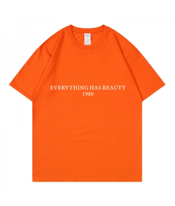 Everything Has Beauty 1980 Women Letters Street Pure Cotton Short Sleeve T-Shirt