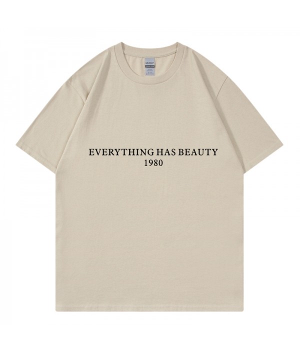 Everything Has Beauty 1980 Women Letters Street Pure Cotton Short Sleeve T-Shirt